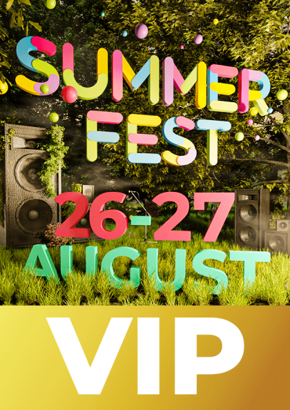 SUMMER FEST 27.08 VIP
